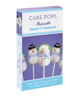 Cake Pops: Frosty Friends - Bakerella