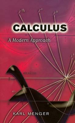 Calculus: A Modern Approach - Menger, Karl