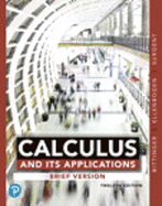 Calculus and Its Applications, Brief Version, Loose-Leaf Version Plus Mylab Math with Pearson Etext - 18-Week Access Card Package