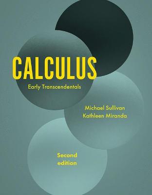 Calculus: Early Transcendentals - Sullivan, Michael, and Miranda, Kathleen