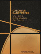 Calculus Illustrated. Volume 2: Differential Calculus