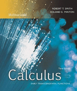 Calculus, Multivariable: Early Transcendental Functions - Smith, Robert T, and Minton, Roland B