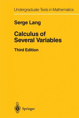 Calculus of Several Variables - Lang, Serge