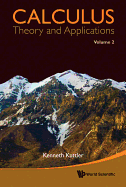 Calculus: Theory and Applications (in 2 Volumes)