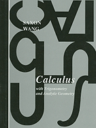 Calculus: With Trigonometry and Analytic Geometry