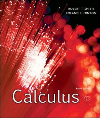 Calculus - Smith, Robert T, and Minton, Roland B, and Smith Robert