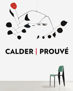 Calder / Prouve