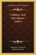 Calidore and Miscellanea (1891)