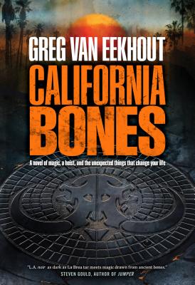 California Bones - Van Eekhout, Greg