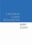 California Claims Regulation