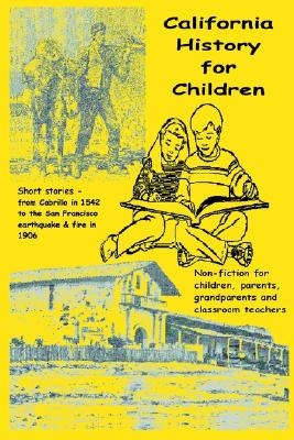 California History for Children - Wagner, Harr
