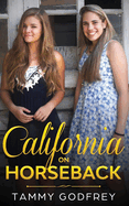 California on Horseback - Graham Series Book One