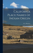 California Place Names of Indian Origin