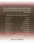 California State Fair Demonstration Recipes: 1949-1959