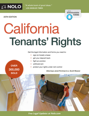 California Tenants' Rights - Portman, Janet, Attorney, and Weaver, J Scott