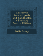 California Tourist Guide and Handbooks;