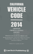 California Vehicle Code: Criminal Justice Edition