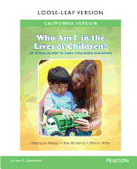 California Version of Who am I in the Lives of Children? An Introduction to Early Childhood Education