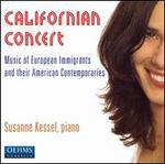 Californian Concert: Music of European Immigrants and Their American Contemporaries