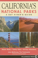 California's National Parks: A Day Hiker's Guide