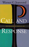 Call and Response: The Challenge of Christian Life