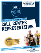 Call Center Representative (C-4095): Passbooks Study Guide Volume 4095