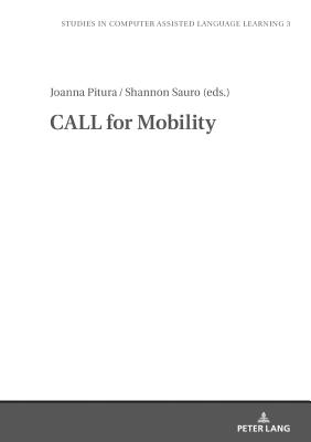 CALL for Mobility - Pitura, Joanna (Editor), and Sauro, Shannon (Editor)