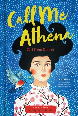 Call Me Athena: Girl from Detroit - Smith, Colby Cedar