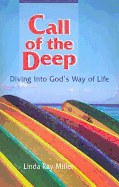 Call of the Deep: Diving Into God's Way of Life