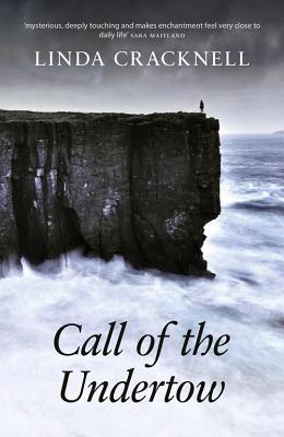 Call of the Undertow - Cracknell, Linda