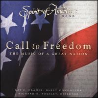 Call to Freedom: The Music of a Great Nation - Spirit Of America Band/Cramer, Ray