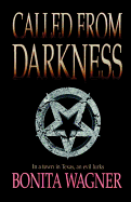 Called from Darkness