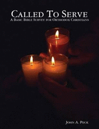 Called To Serve - Peck, John A.