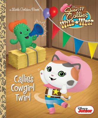 Callie's Cowgirl Twirl - Lagonegro, Melissa