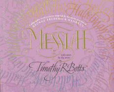 Calligraphic Word Pictures Inspired by the Music and Text of George Frederick Handel's Messiah