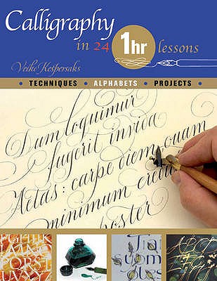 Calligraphy in 24 One-hour lessons - Kespersaks, Veiko