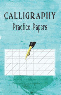 Calligraphy Practice Paper: 100 sheet pad, calligraphy style writing paper and workbook.