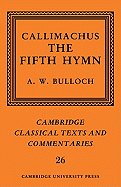 Callimachus: The Fifth Hymn: The Bath of Pallas