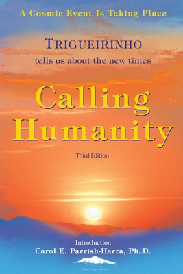 Calling Humanity - Netto, Jose Trigueirinho