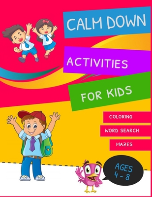 Calm Down Activities For Kids: Big Activity Workbook for Toddlers ...