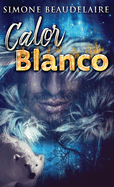 Calor blanco