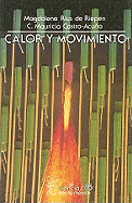 Calor y Movimiento