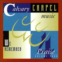 Calvary Chapel Music Praise, Vol. 4 - Various Artists