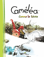 Camla comme le livre: Livre pour enfants, sries #4 de 6