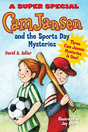 CAM Jansen and the Sports Day Mysteries: A Super Special