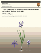 Camas Monitoring at Nez Perce National Historical Park and Big Hole National Battlefield: 2009 Annual Report: Natural Resource Technical Report NPS/UCBN/NRTR?2009/265