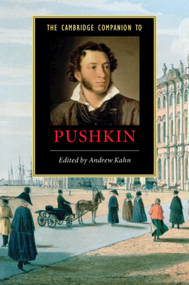 Camb Companion Pushkin - Kahn, Andrew (Editor)