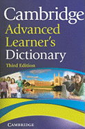 Cambridge Advanced Learner's Dictionary - Cambridge University Press (Creator)