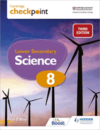 Cambridge Checkpoint Lower Secondary Science Student's Book 8: Hodder Education Group