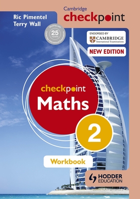 Cambridge Checkpoint Maths Workbook 2 - Wall, Terry, and Pimentel, Ric